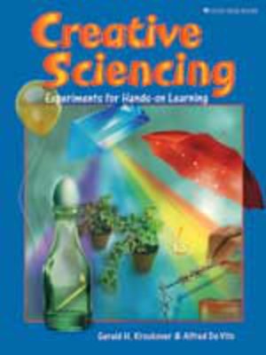 cover image of Creative Sciencing